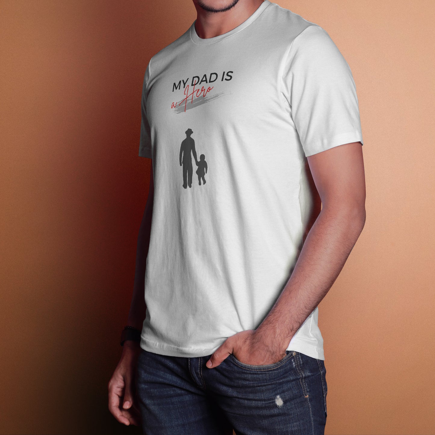 My DAD is a Hero | Touching Quotes T-Shirt
