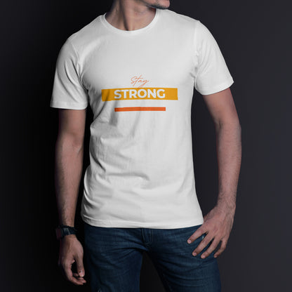 Stay Strong | Vibe T-Shirt