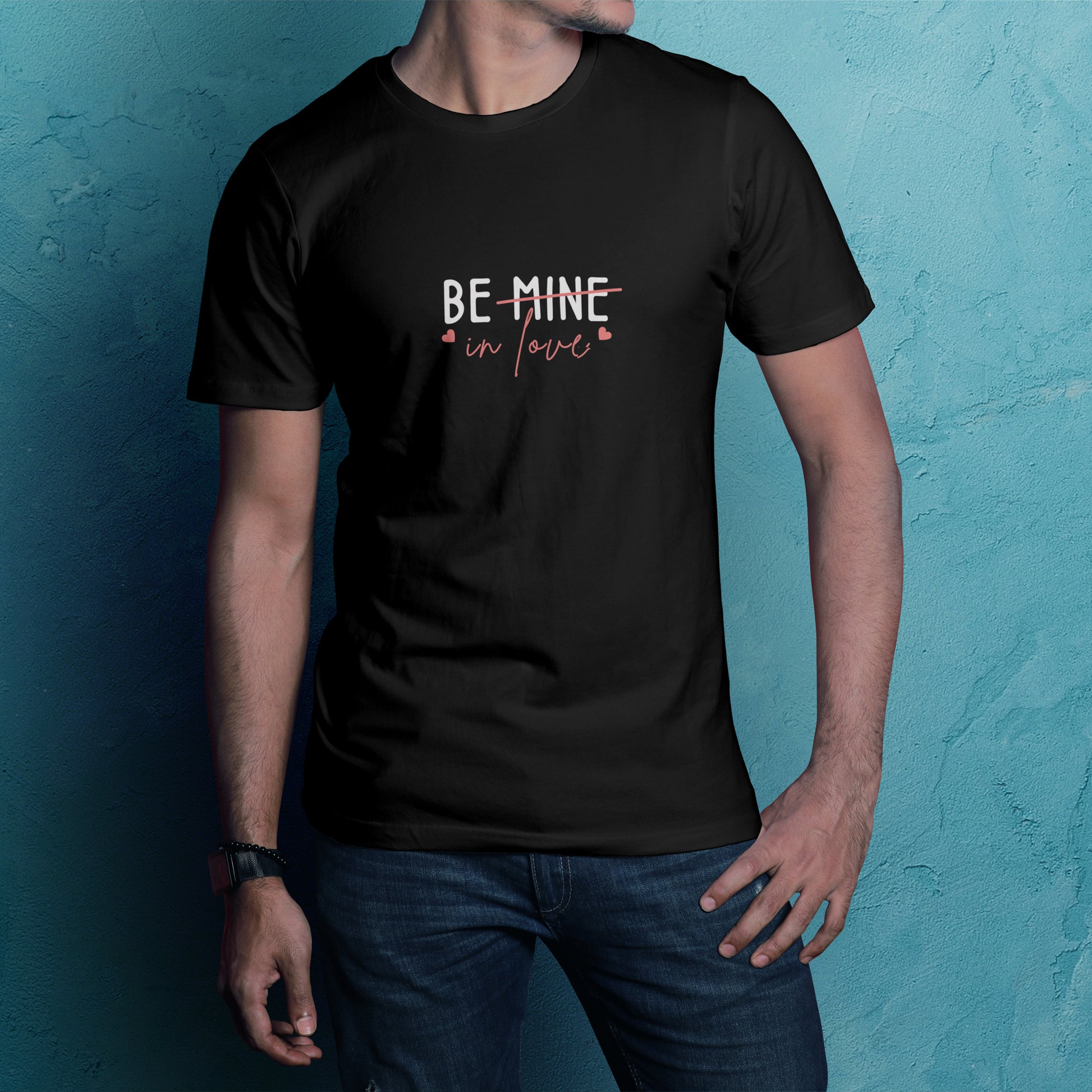 Be MINE in Love | Love T-Shirt